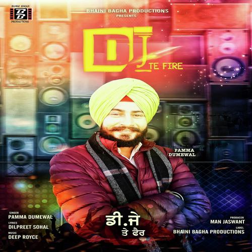 Dj Te Fire - Pamma Dumewal