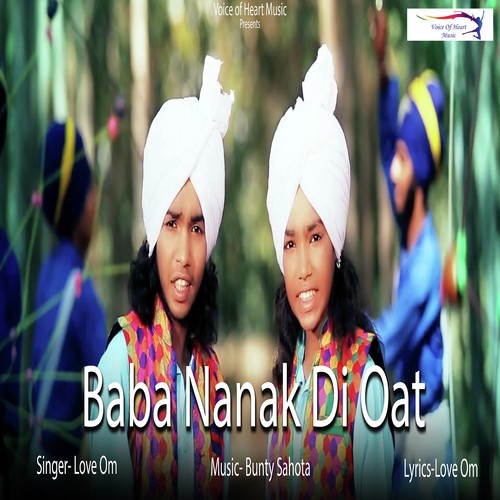 Baba Nanak Di Oat - Love Om