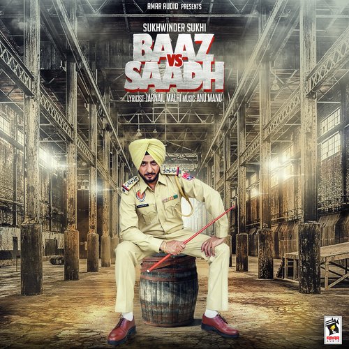 Baaz Vs Saadh - Sukhwinder Sukhi