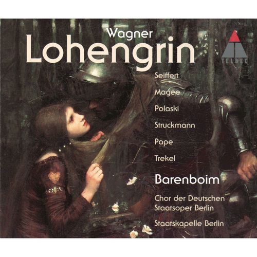 Lohengrin, Act 1 Wer hier im Gotteskampf zu streiten (Herald, Frederick, Elsa, Chorus) - Daniel Barenboim