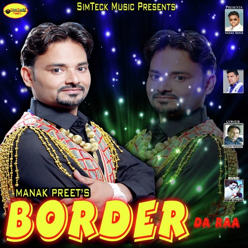 Border Da Raa - Manak Preet