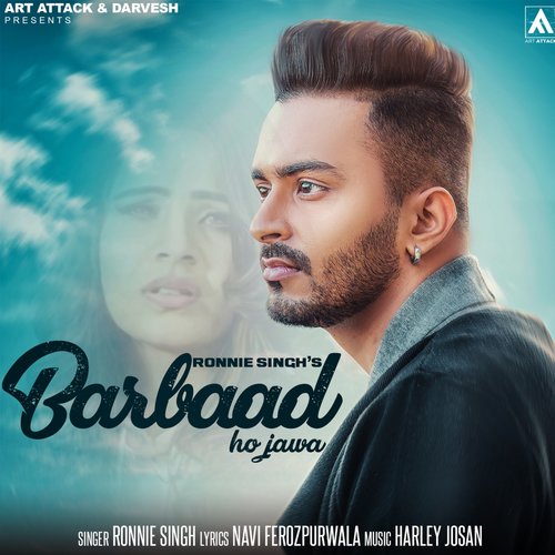 Barbaad Ho Jawa - Ronnie Singh