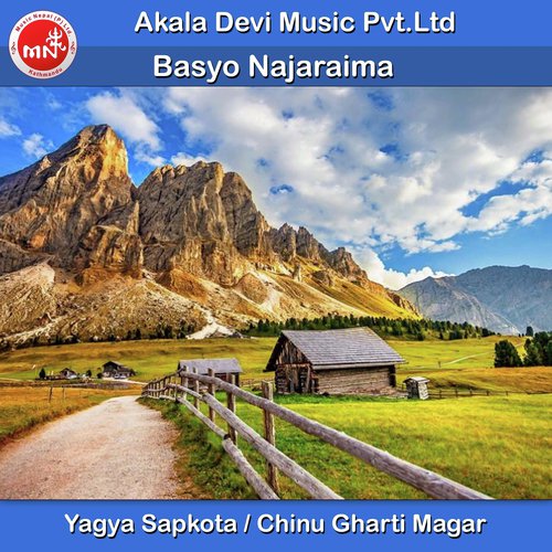 Basyo Najaraima - Yagya Sapkota, Chinu Gharti Magar