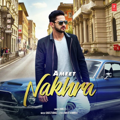 Nakhra - Karan Partap