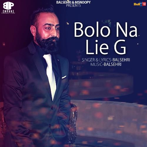 Bolo Na Lie G - Balsehri