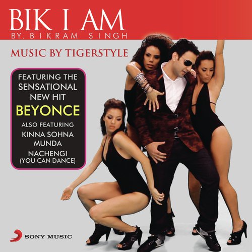 Nachengi (You Can Dance) - Bikram Singh