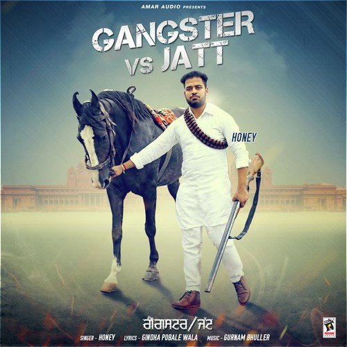 Gangster Vs Jatt - B Singh