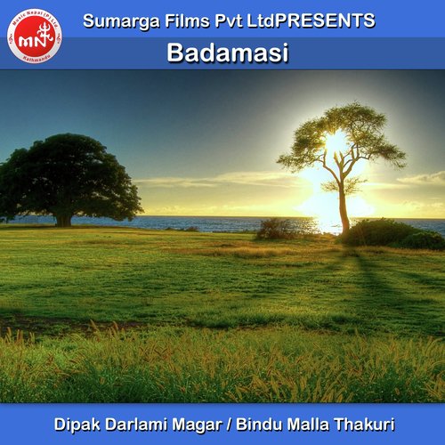 Badamasi - Dipak Darlami Magar, Bindu Malla Thakuri