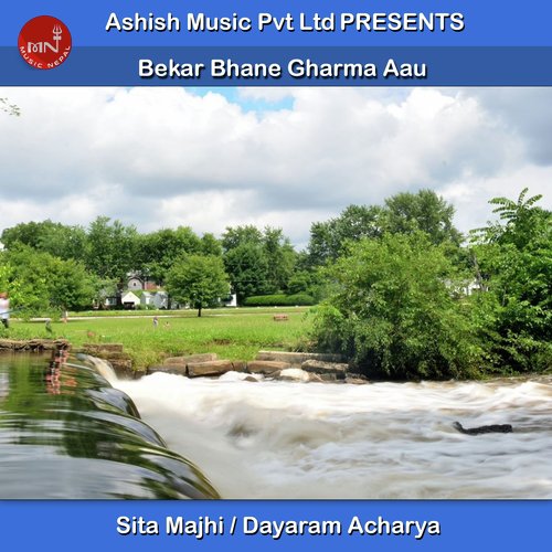 Bekar Bhane Gharma Aau - Sita Majhi, Dayaram Acharya