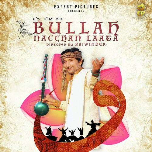Bullah Nacchan Laata - Desha Pathankotia