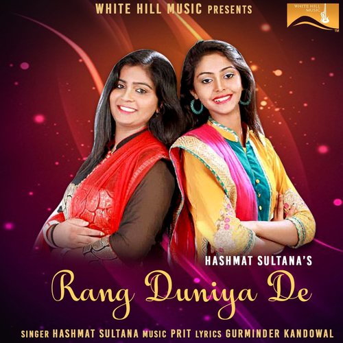 Rang Duniya De - Hashmat Sultana