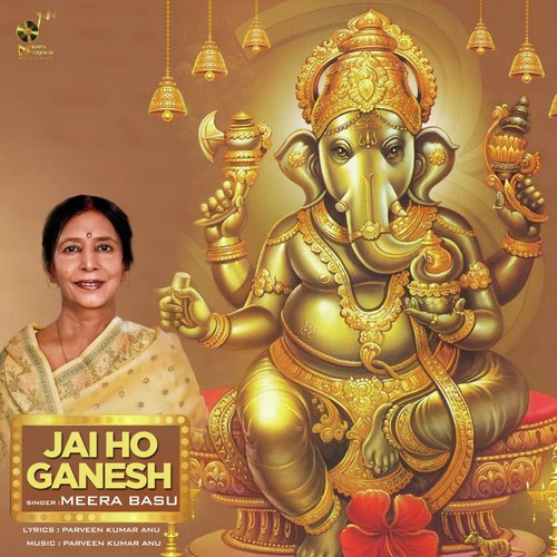 Jai Ho Ganesh - Meet Dhillon, Na