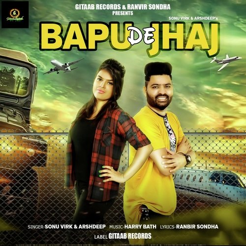 Bapu De Jhaj - Sonu Virk