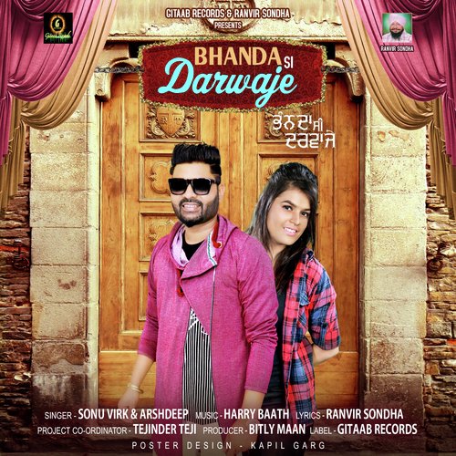 Bhanda Si Darwaje - Sonu Virk, Arshdeep