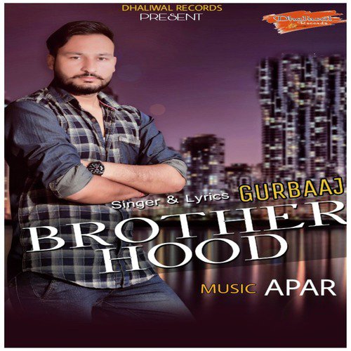 Brother Hood - Gurbaaj
