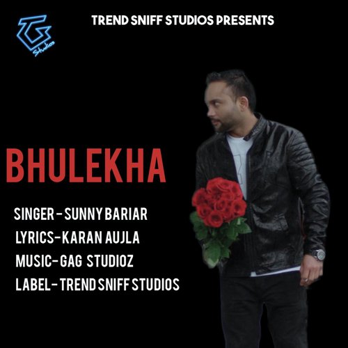 Bhulekha - Sunny Bariar