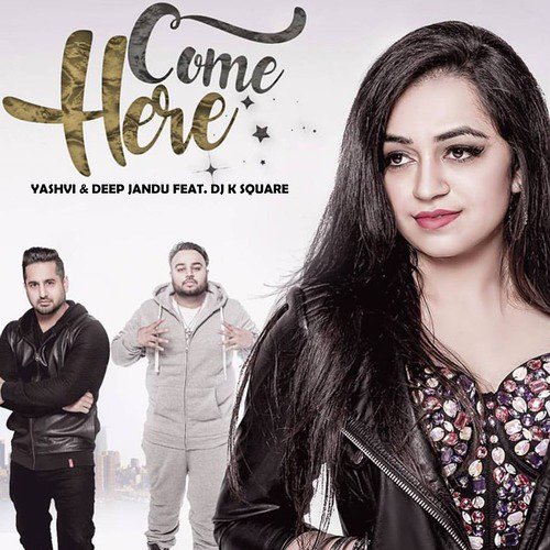 Come Here (feat. DJ K Square) - Sunny Bariar