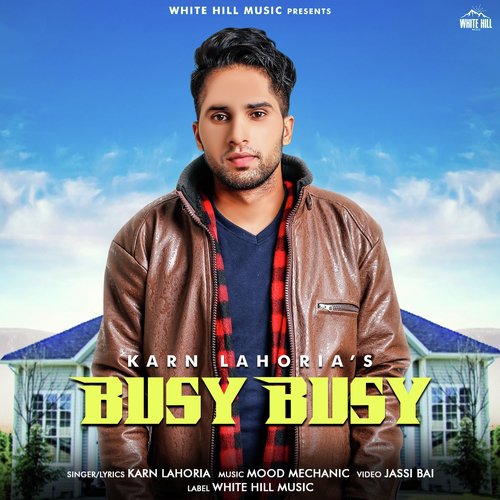 Busy Busy - Karn Lahoria