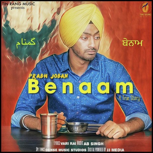 Benaam (AB Singh) - Prabh Joban