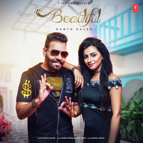 Beautiful - Jassi Bros, Kamal Maan, Kanth Kaler