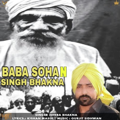 Baba Sohan Singh Bhakna - Shera Bhakna