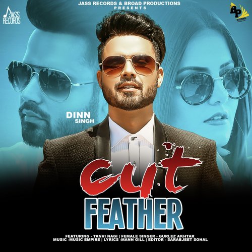 Cut Feather - Karamjit Anmol, Nisha Bano