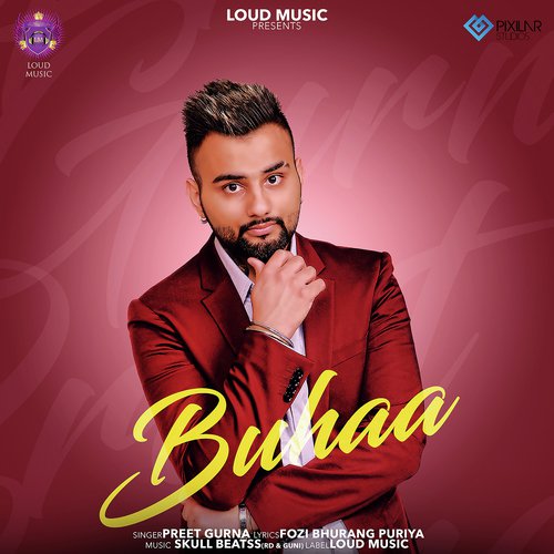 Buhaa - Preet Gurna