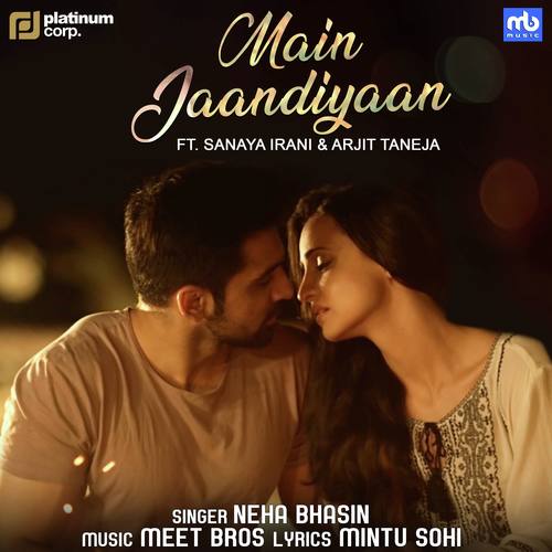 Main Jaandiyaan - Sonu Kakkar