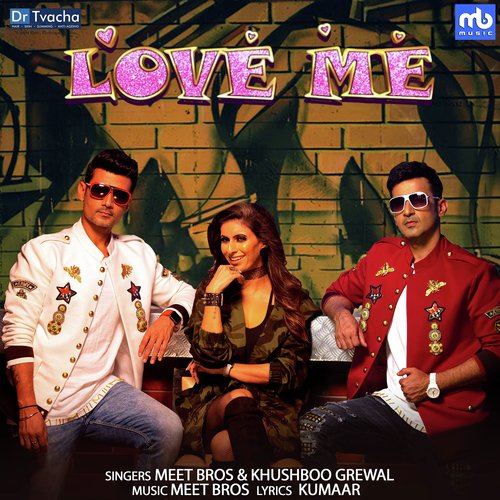 Love Me - Sonu Kakkar