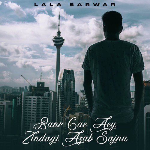 Dushman Mere - Lala Sarwar