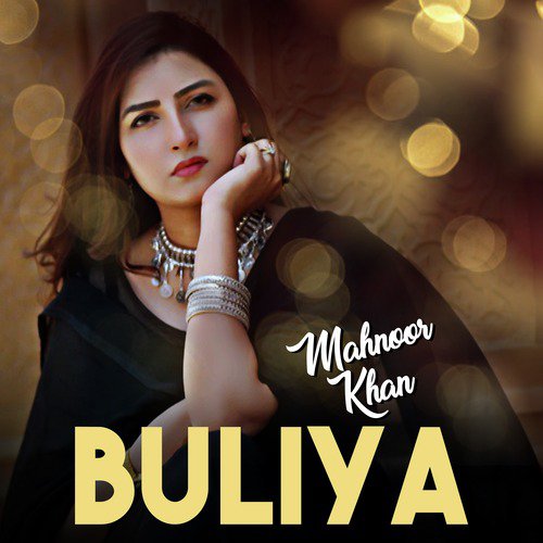 Buliya - Mahnoor Khan