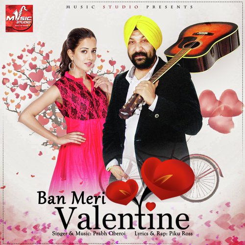 Ban Meri Valentine - Prabh Oberoi