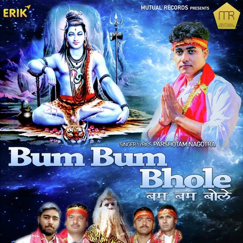 Bum Bum Bhole - Parshotam Nagotra