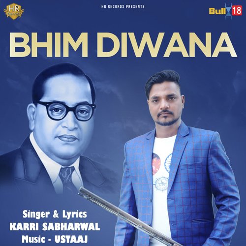 Bhim Diwana - Karri Sabharwal
