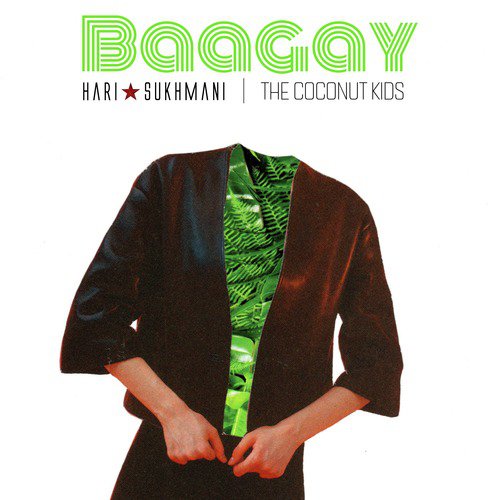 Baagay - Hari amp Sukhmani, The Coconut Kids