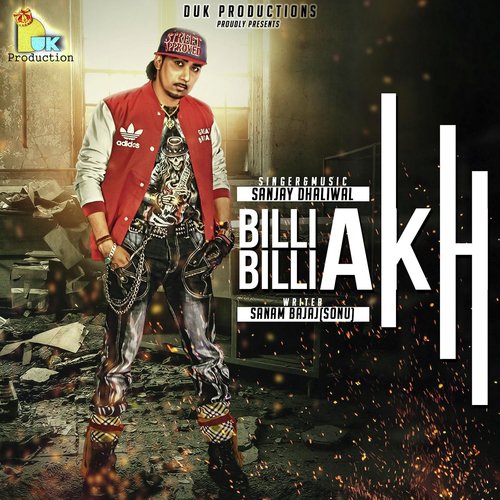 Billi Billi Akh - Sanjay Dhaliwal