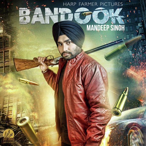 Bandook - Mantaaj Singh