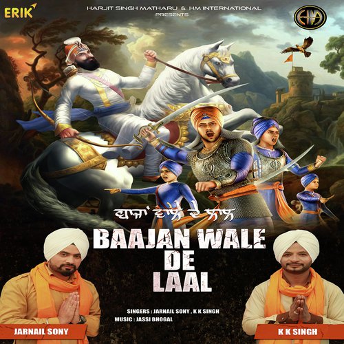 Baajan Wale De Lal - Jarnail Sony, K.K. Singh