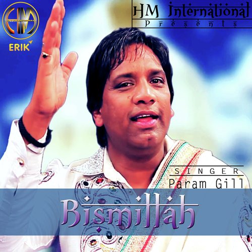 Bismillah - Param Gill