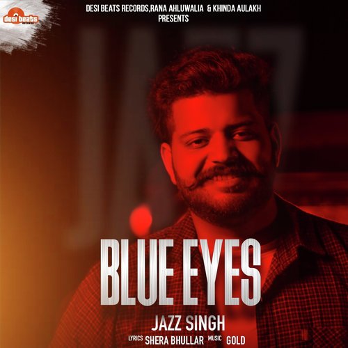 Blue Eyes - Jazz Singh