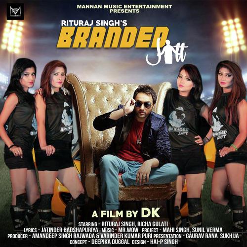 Branded Jatt - Rituraj Singh