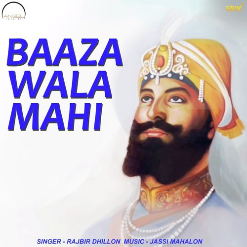 Baaza Wala Mahi - Rajbir Dhillon