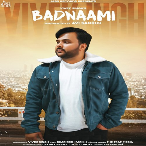 Badnaam - Vivek Singh