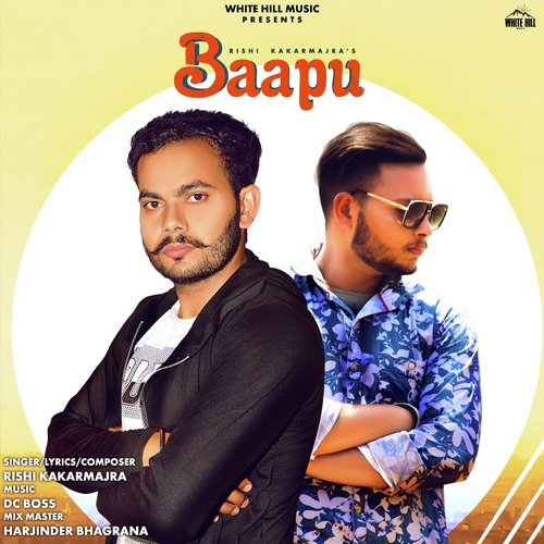 Baapu - Rishi kakarmajra