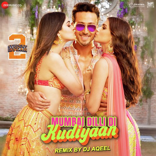 Mumbai Dilli Di Kudiyaan Remix by DJ Aqeel - Pritam