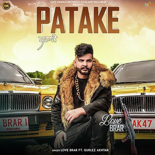 Patake - Sippy Gill, Gurlej Akhtar
