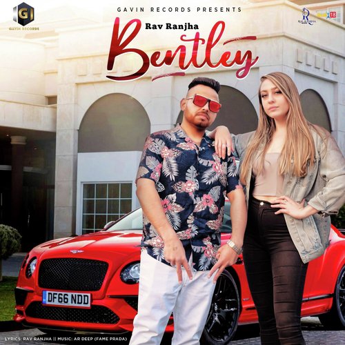 Bentley - Rav Ranjha