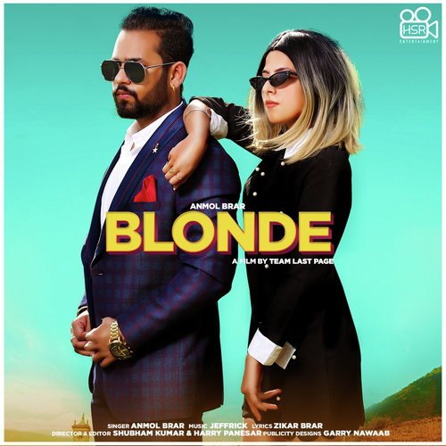 Blonde - Anmol Brar