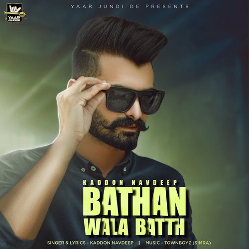 Bathan wala batth - Kaddon Navdeep