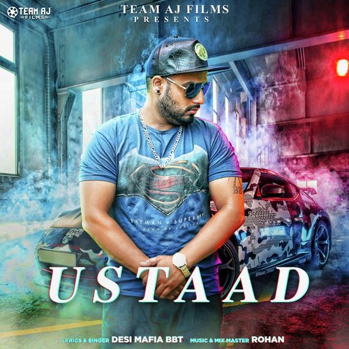Ustaad - Desi Mafia Bbt